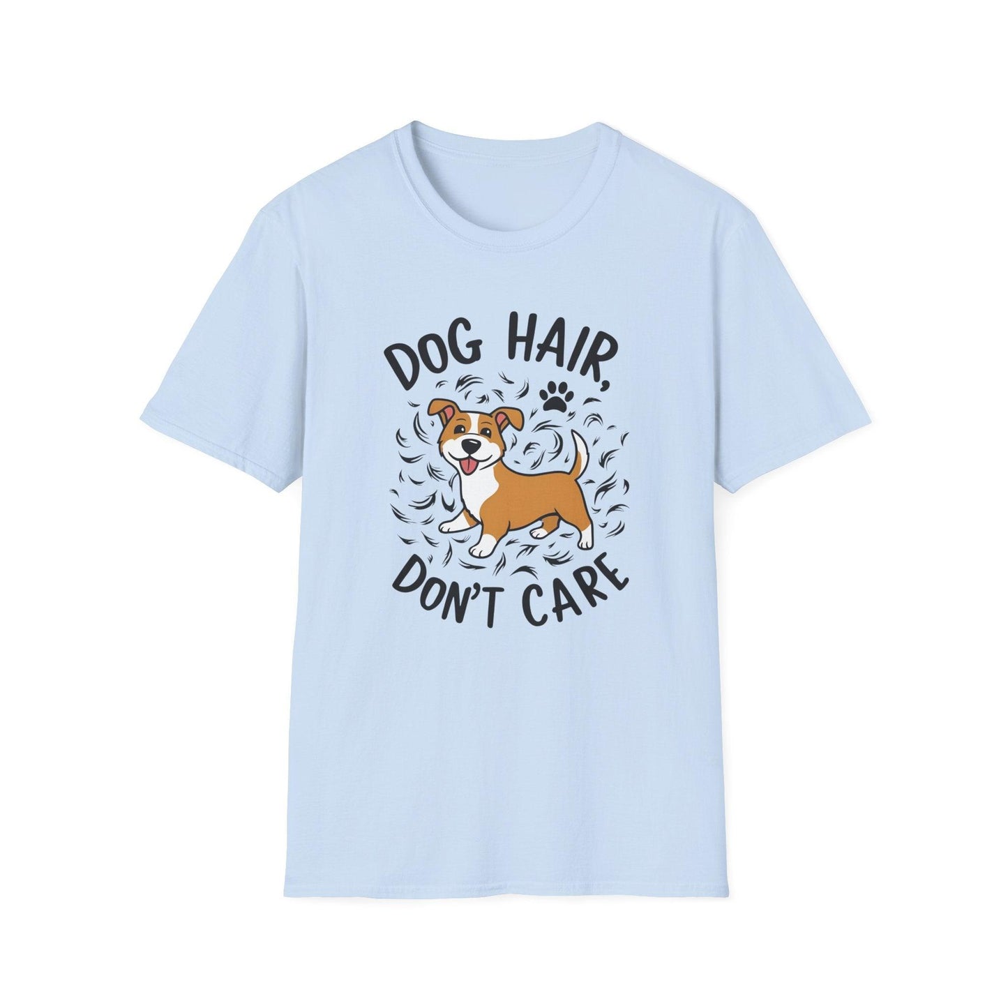 Dog Hair Don't Care Unisex Softstyle T-Shirt