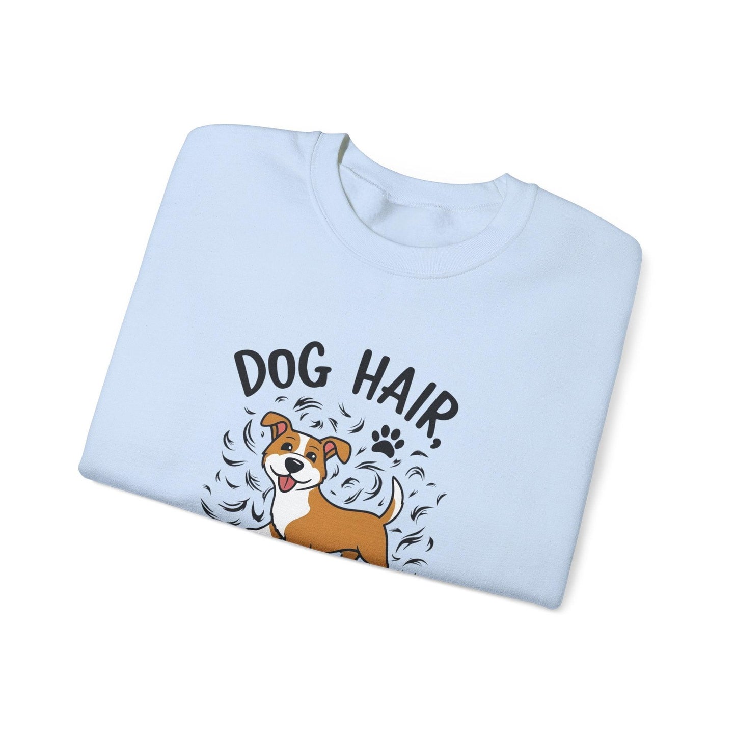 Dog Hair Dog Don't Care Unisex Heavy Blend™ Crewneck Sweatshirt