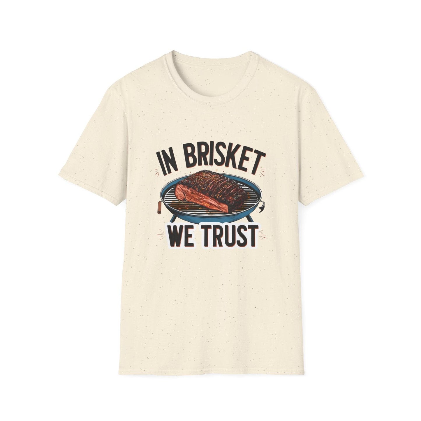 In Brisket We Trust Unisex Softstyle T-Shirt