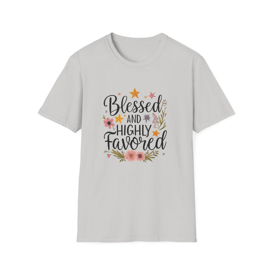 Blessed and Highly Favored Unisex Softstyle T-Shirt