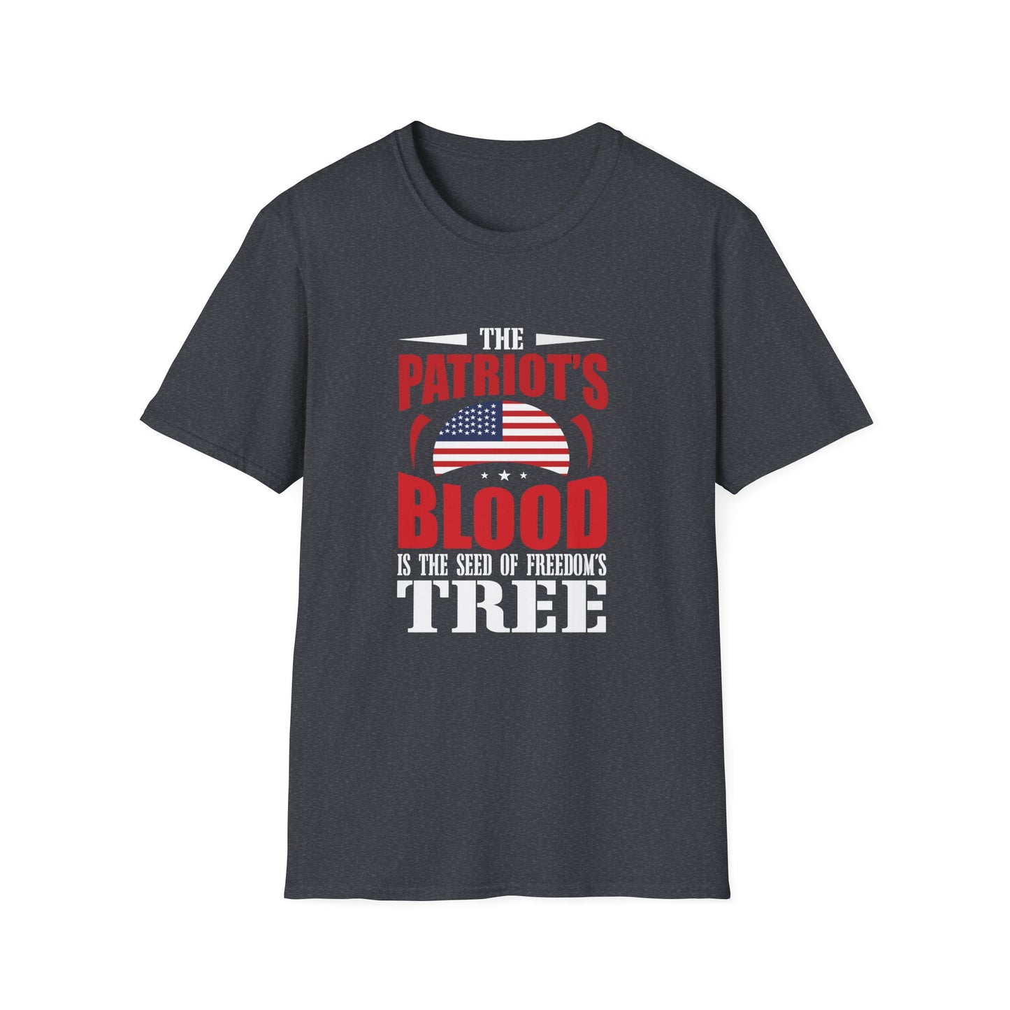 The Patriot Blood Is The Seed Of Freedom's Tree Unisex Softstyle T-Shirt