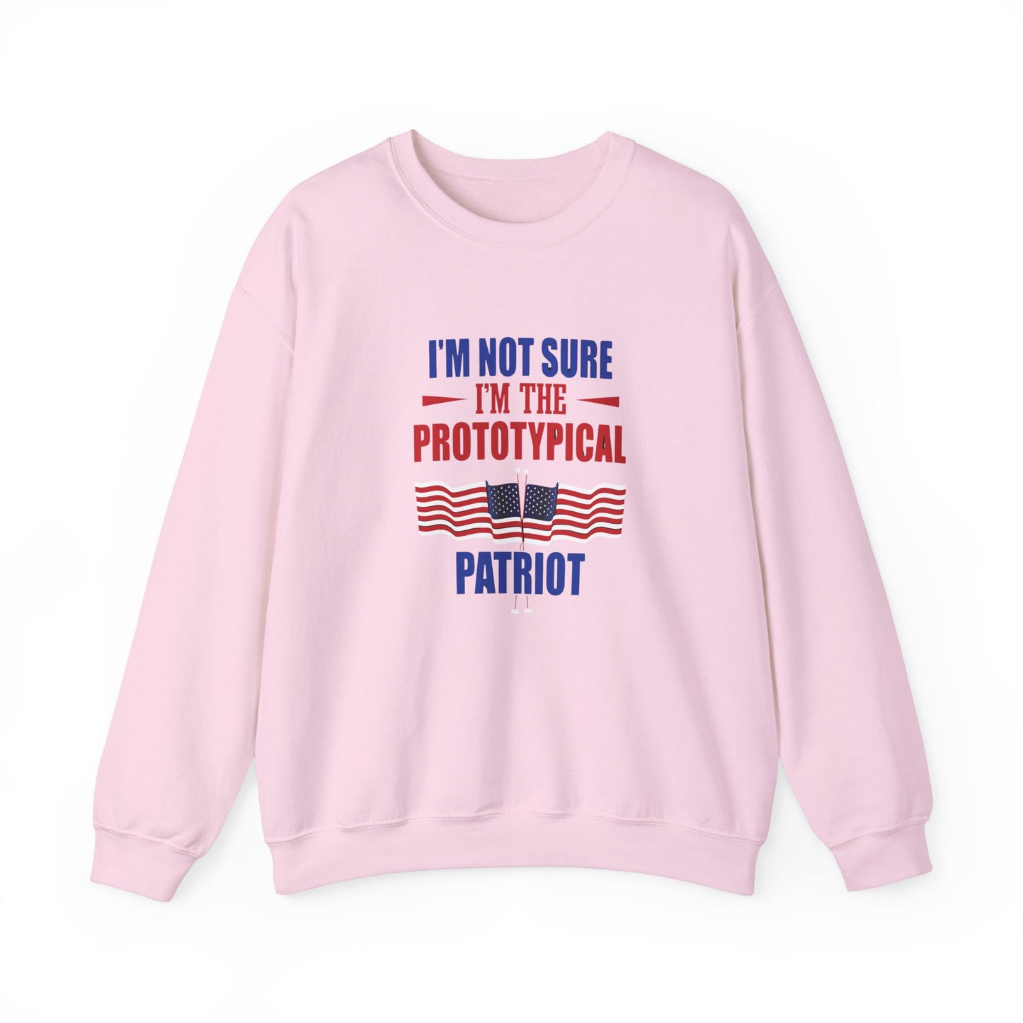 I'm not sure I'm the Prototypical  Patroit Unisex Heavy Blend™ Crewneck Sweatshirt