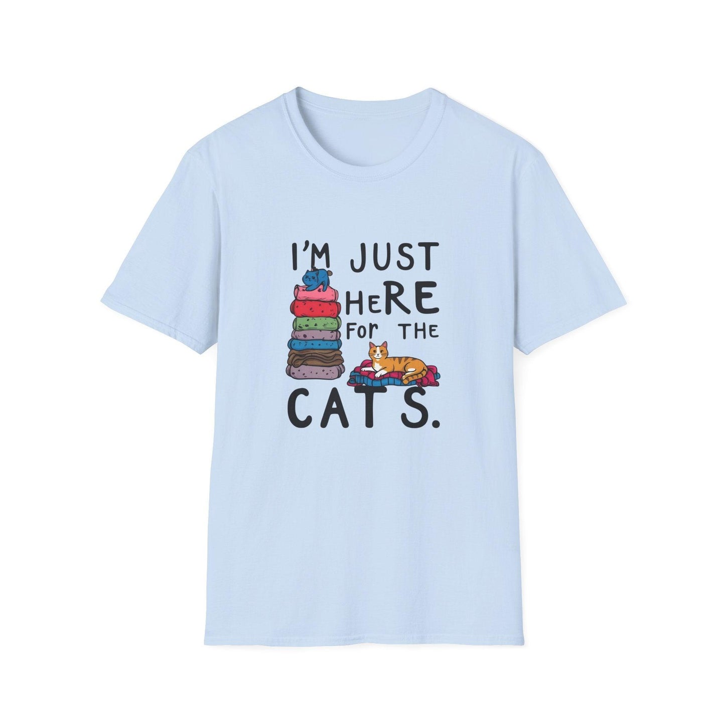 I'm Just Here For The Cats Unisex Softstyle T-Shirt