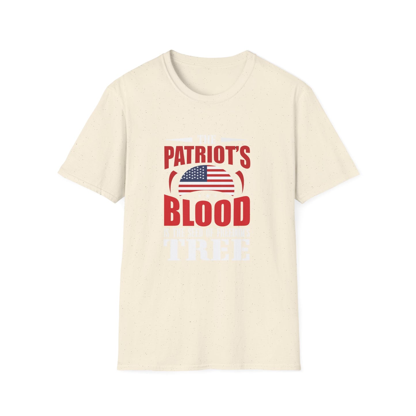 The Patriot Blood Is The Seed Of Freedom's Tree Unisex Softstyle T-Shirt