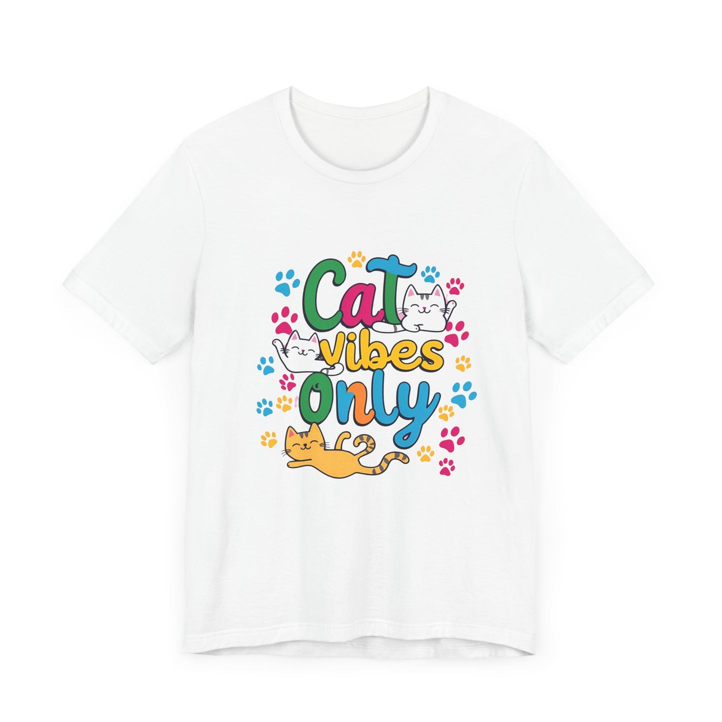 Cat Vibes Only Unisex Jersey Short Sleeve Tee