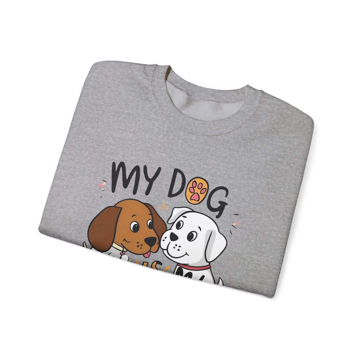 My Dog is My Bestfriend Unisex Heavy Blend™ Crewneck Sweatshirt