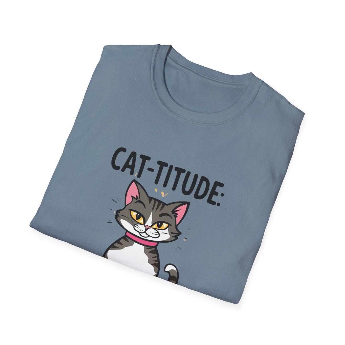 CAT-TITUDE 100% Pure Unisex Softstyle T-Shirt