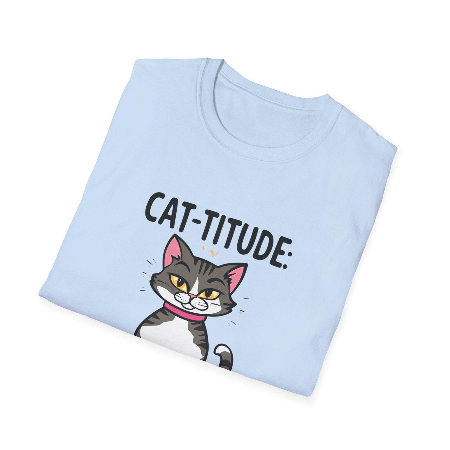 CAT-TITUDE 100% Pure Unisex Softstyle T-Shirt