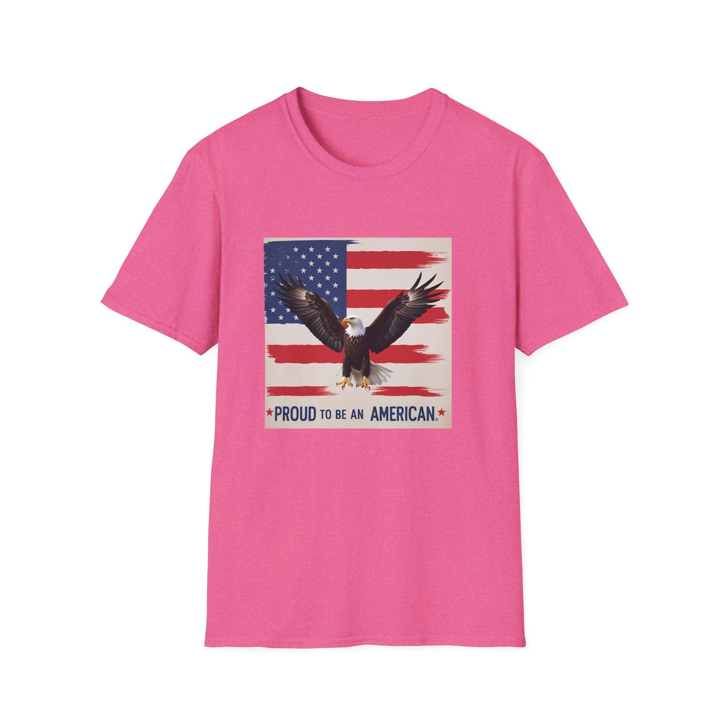 Proud To Be An American Unisex Softstyle T-Shirt