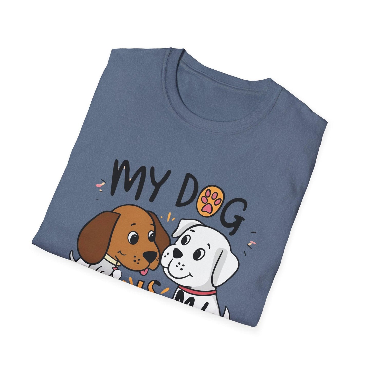 My Dog Is My BestFriend Unisex Softstyle T-Shirt