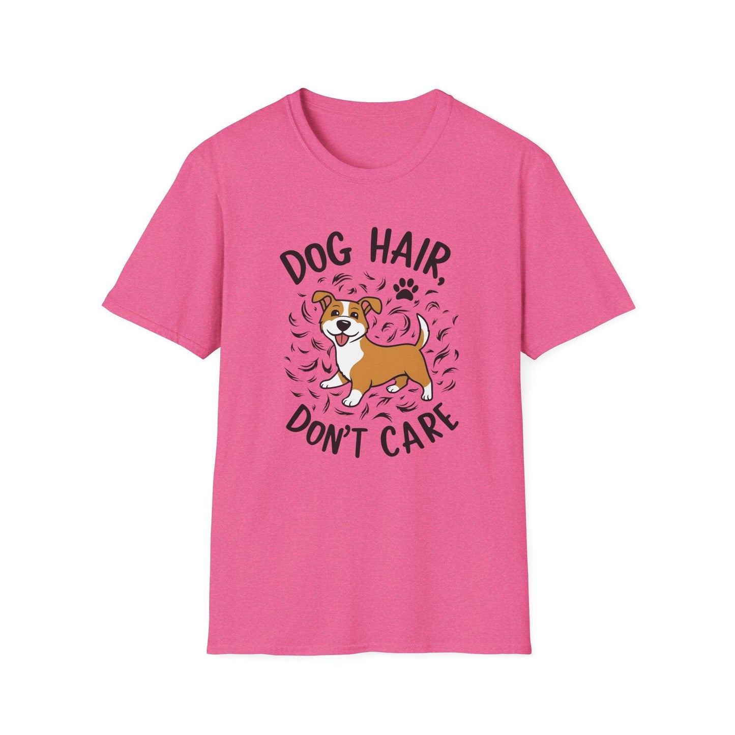 Dog Hair Don't Care Unisex Softstyle T-Shirt