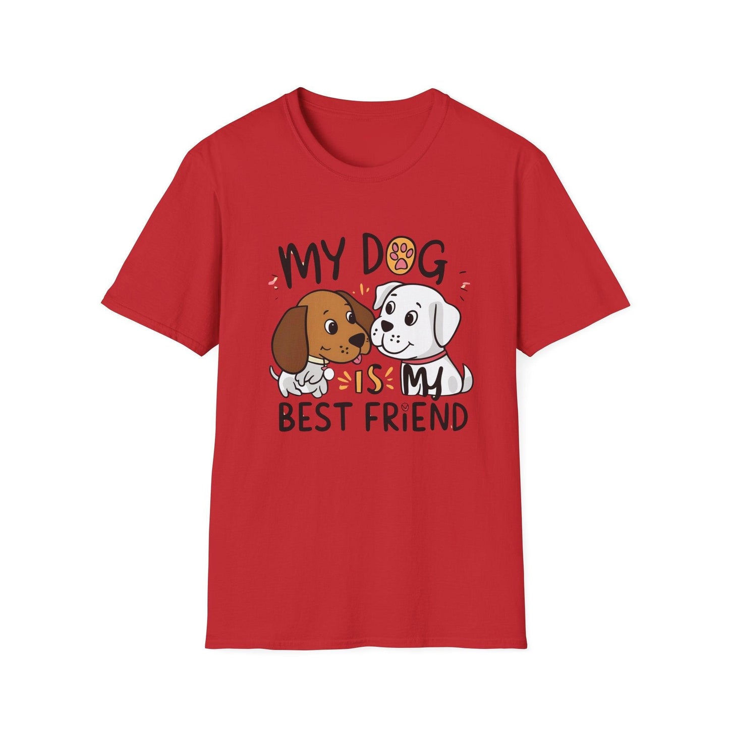 My Dog Is My BestFriend Unisex Softstyle T-Shirt