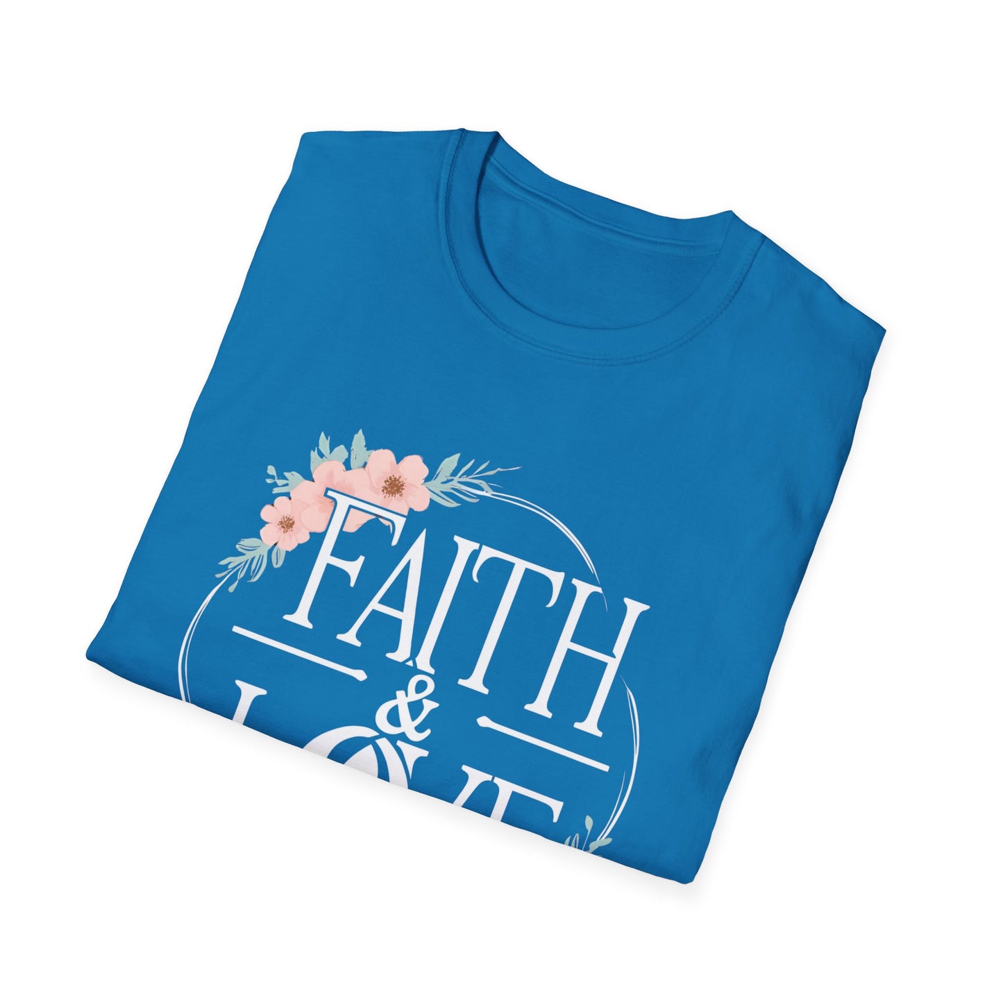 Faith & Love Unisex Softstyle T-Shirt