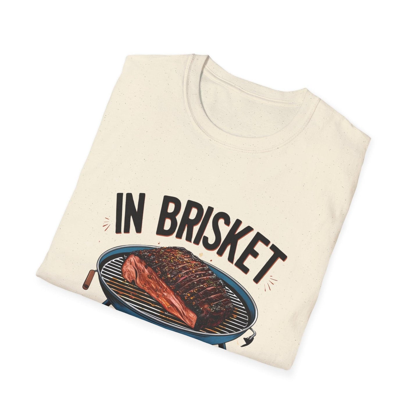 In Brisket We Trust Unisex Softstyle T-Shirt