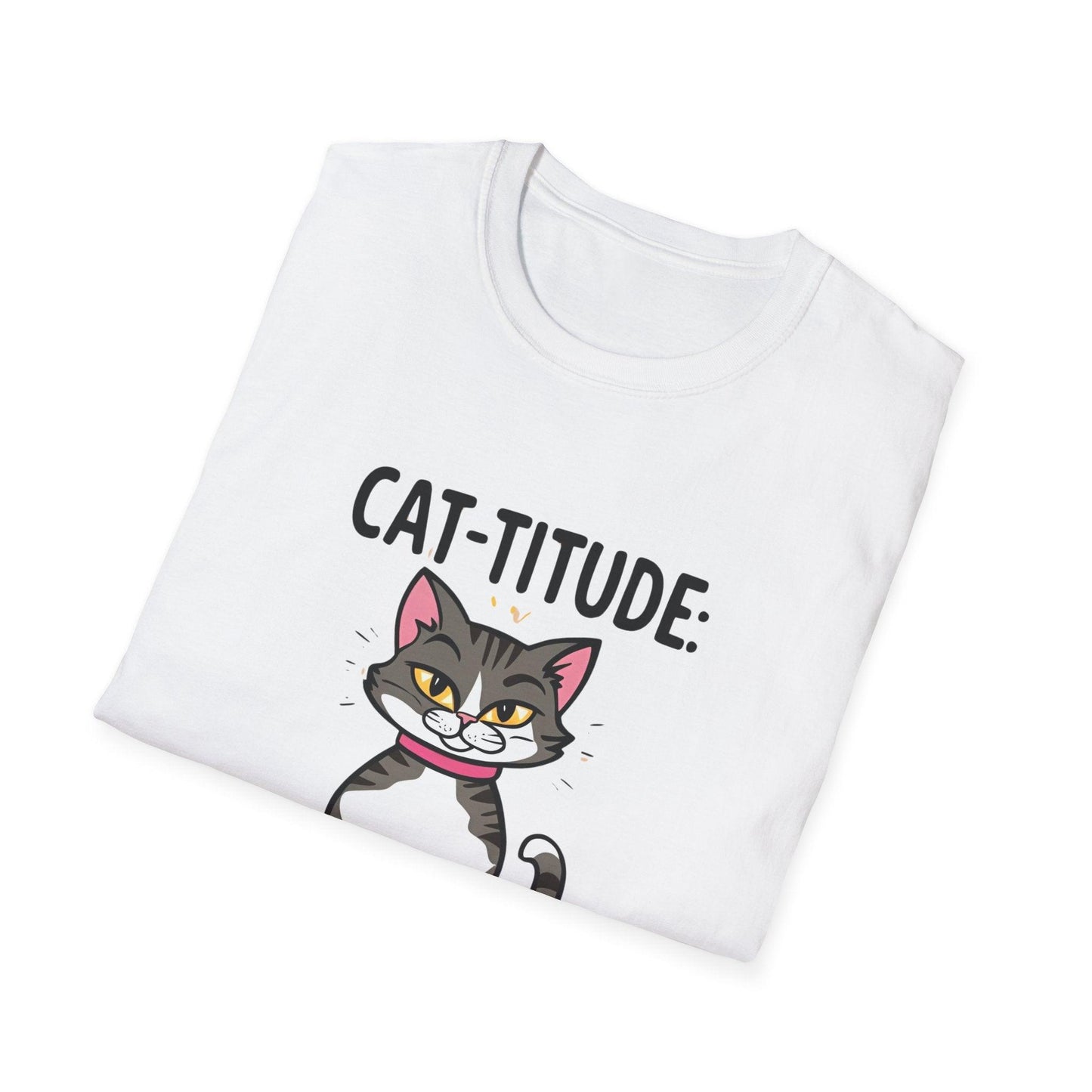 CAT-TITUDE 100% Pure Unisex Softstyle T-Shirt