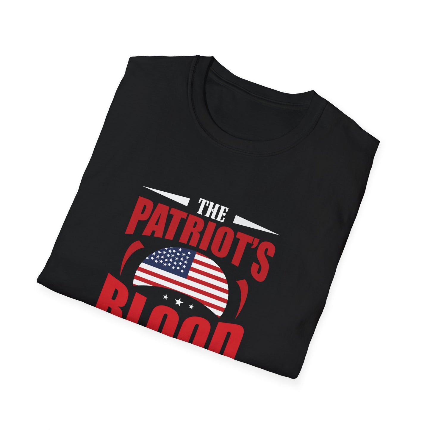 The Patriot Blood Is The Seed Of Freedom's Tree Unisex Softstyle T-Shirt