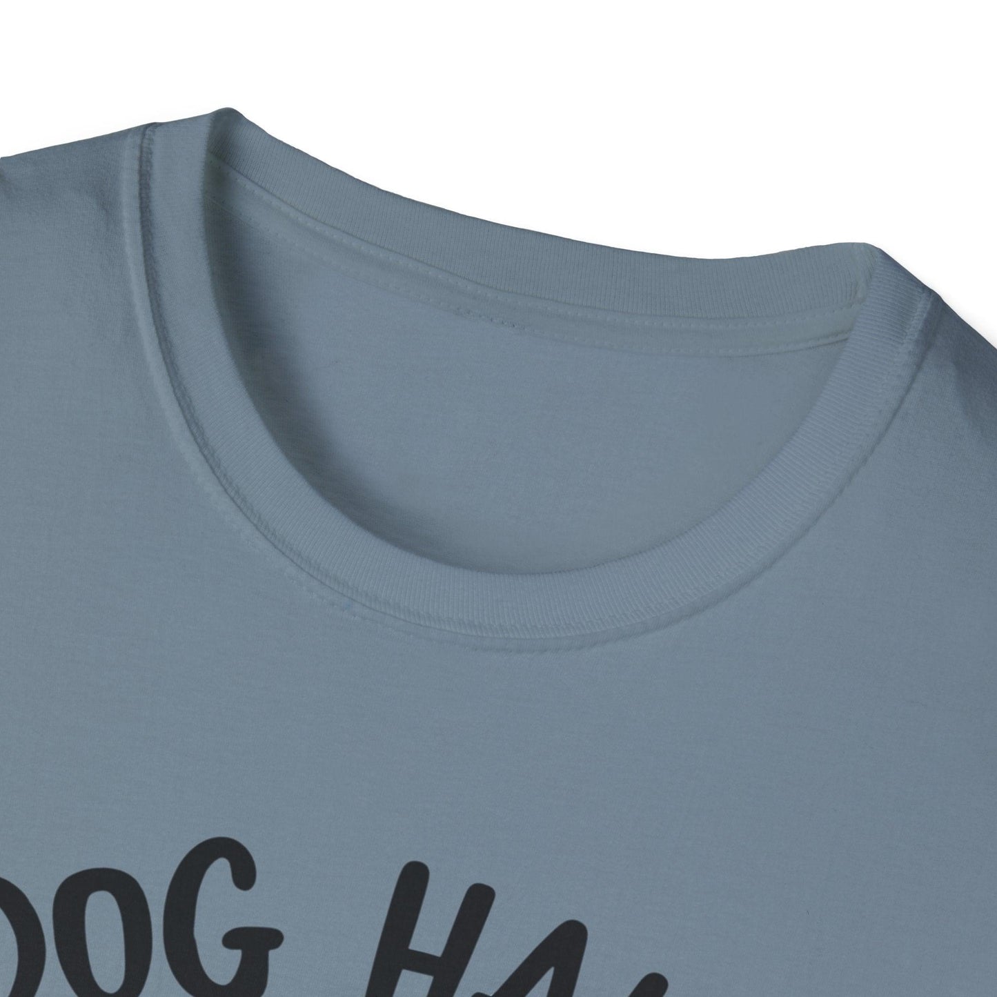 Dog Hair Don't Care Unisex Softstyle T-Shirt