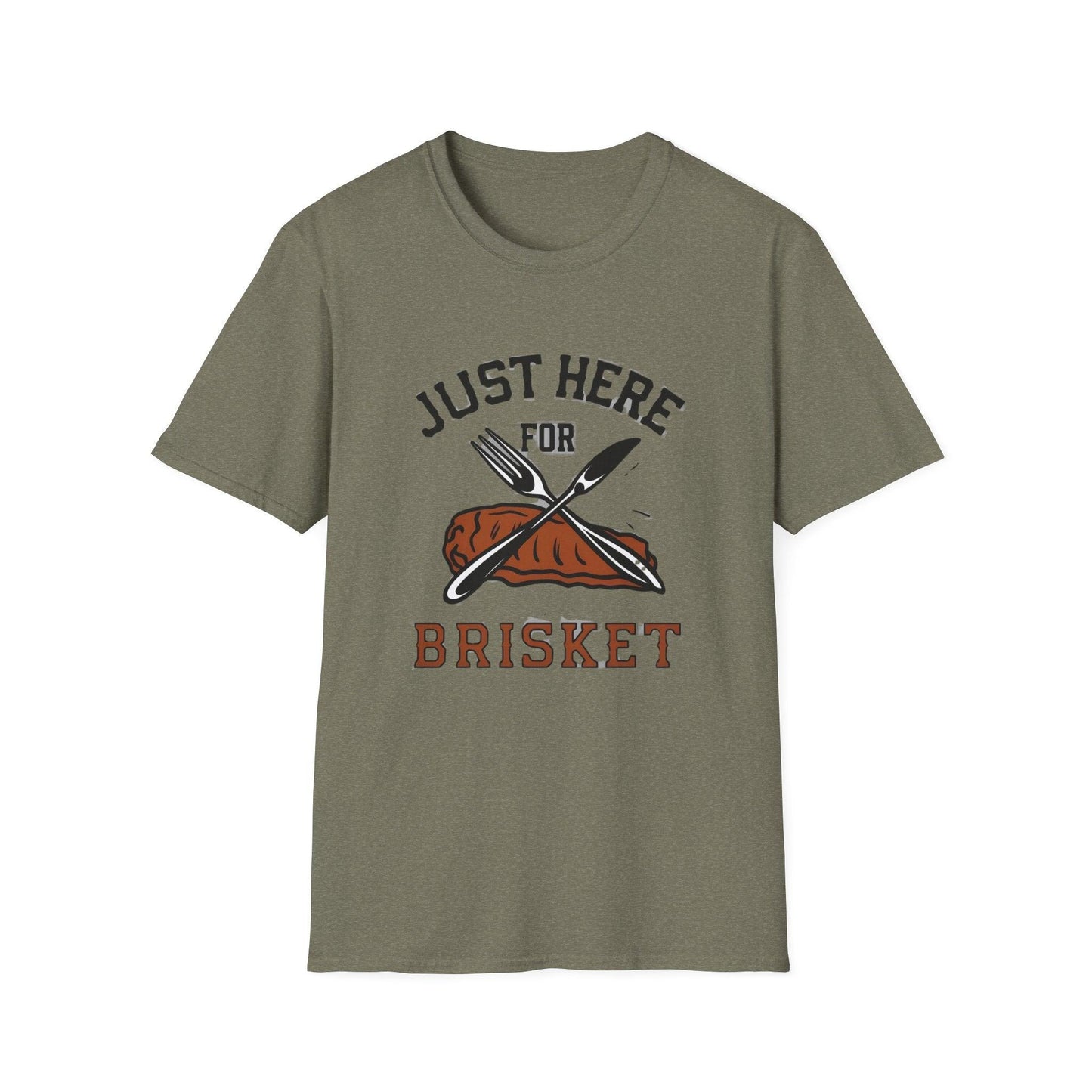 Just Here For Brisket Unisex Softstyle T-Shirt