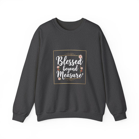 Blessed Beyond Measure Unisex Heavy Blend™ Crewneck Sweatshirt