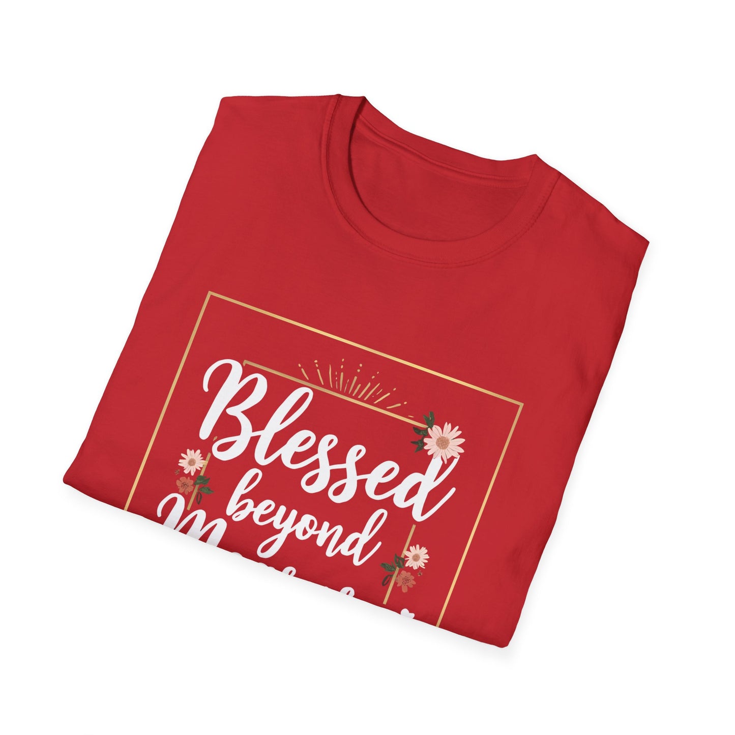 Blessed Beyond Measure Unisex Softstyle T-Shirt