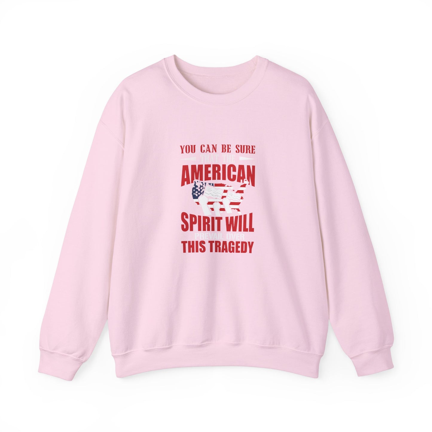 You Can Be Sure That The American Spirit Will Prevail Unisex Heavy Blend™ Crewneck Sweatshirt