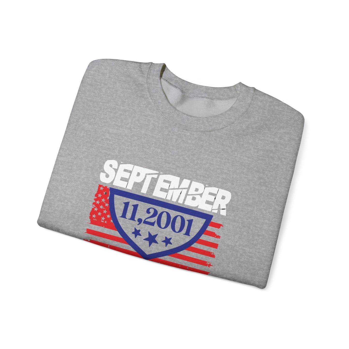 Sept 11 2001 Patroit Day Unisex Heavy Blend™ Crewneck Sweatshirt