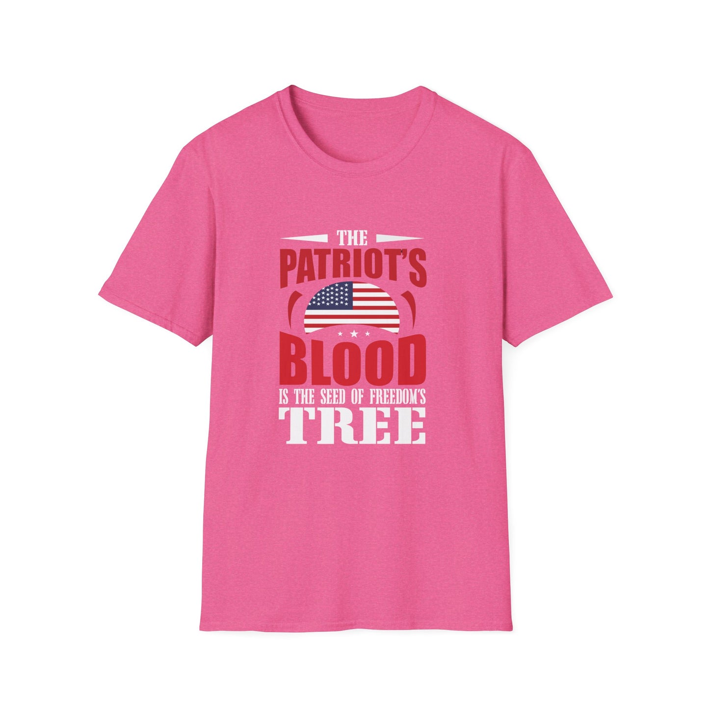 The Patriot Blood Is The Seed Of Freedom's Tree Unisex Softstyle T-Shirt