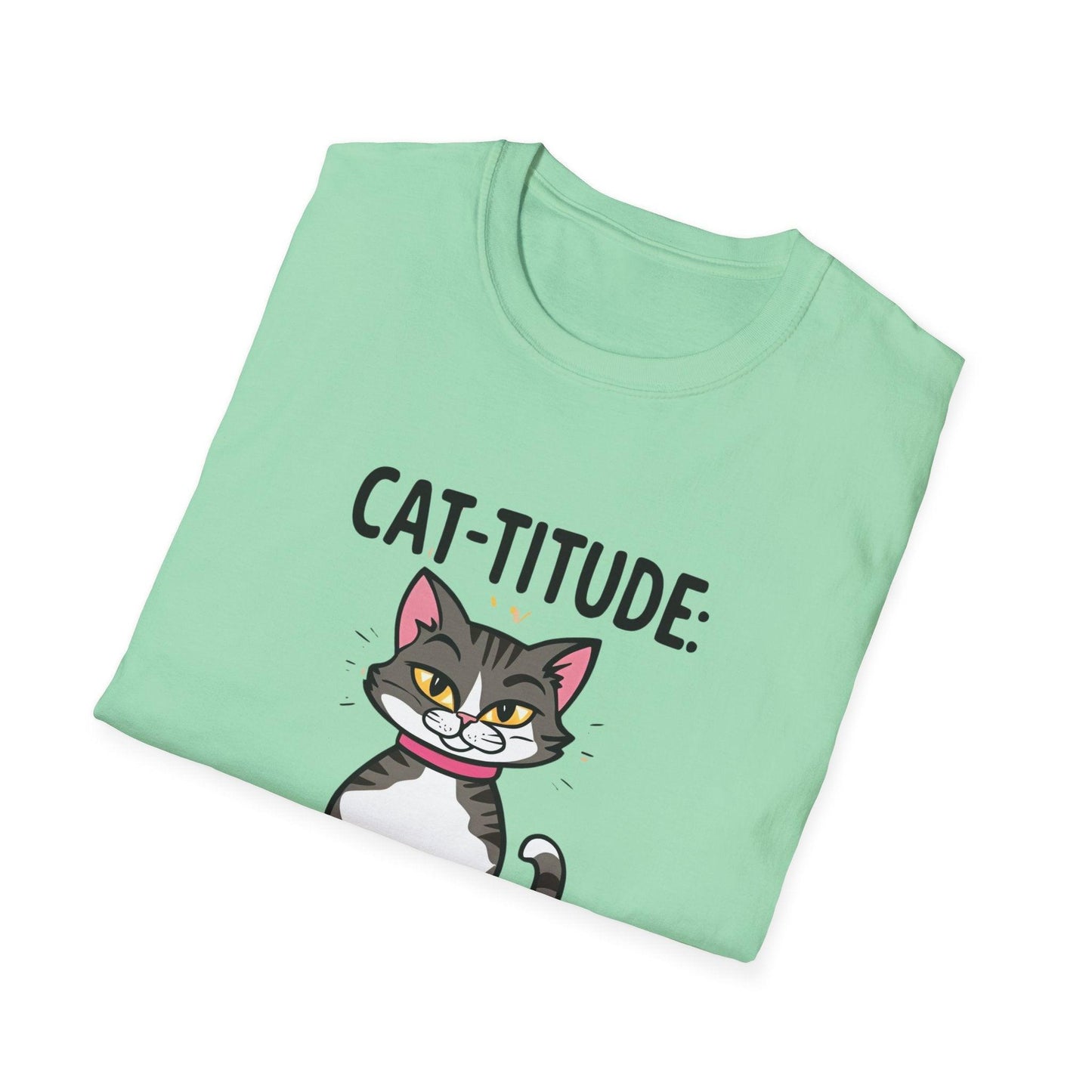 CAT-TITUDE 100% Pure Unisex Softstyle T-Shirt