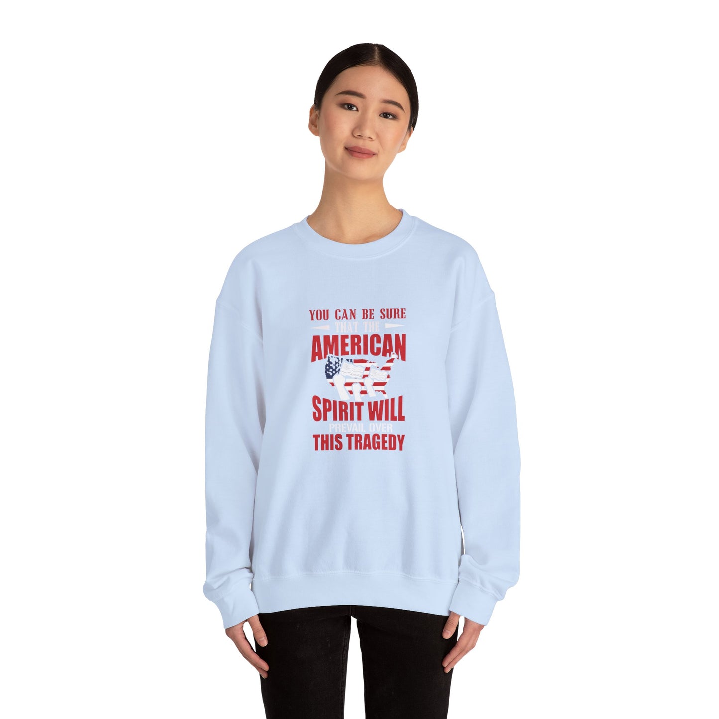 You Can Be Sure That The American Spirit Will Prevail Unisex Heavy Blend™ Crewneck Sweatshirt