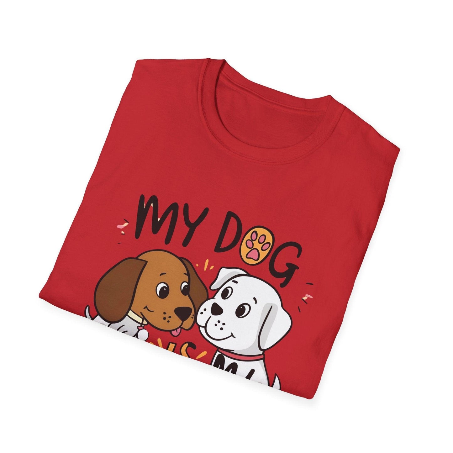 My Dog Is My BestFriend Unisex Softstyle T-Shirt