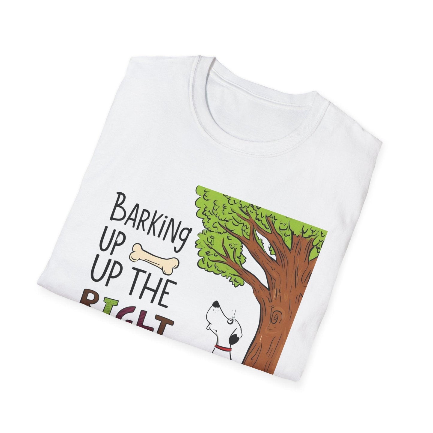 Barking Up The Right Tree Unisex Softstyle T-Shirt