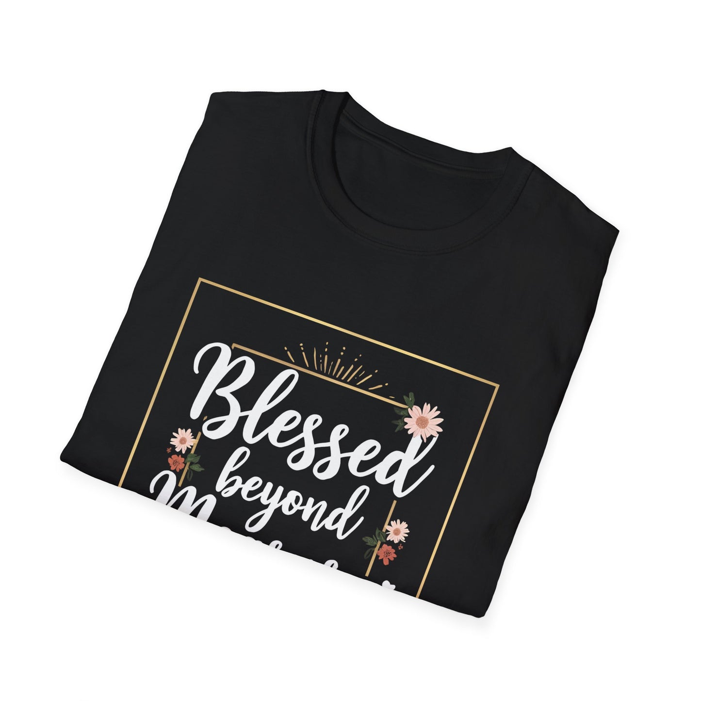 Blessed Beyond Measure Unisex Softstyle T-Shirt