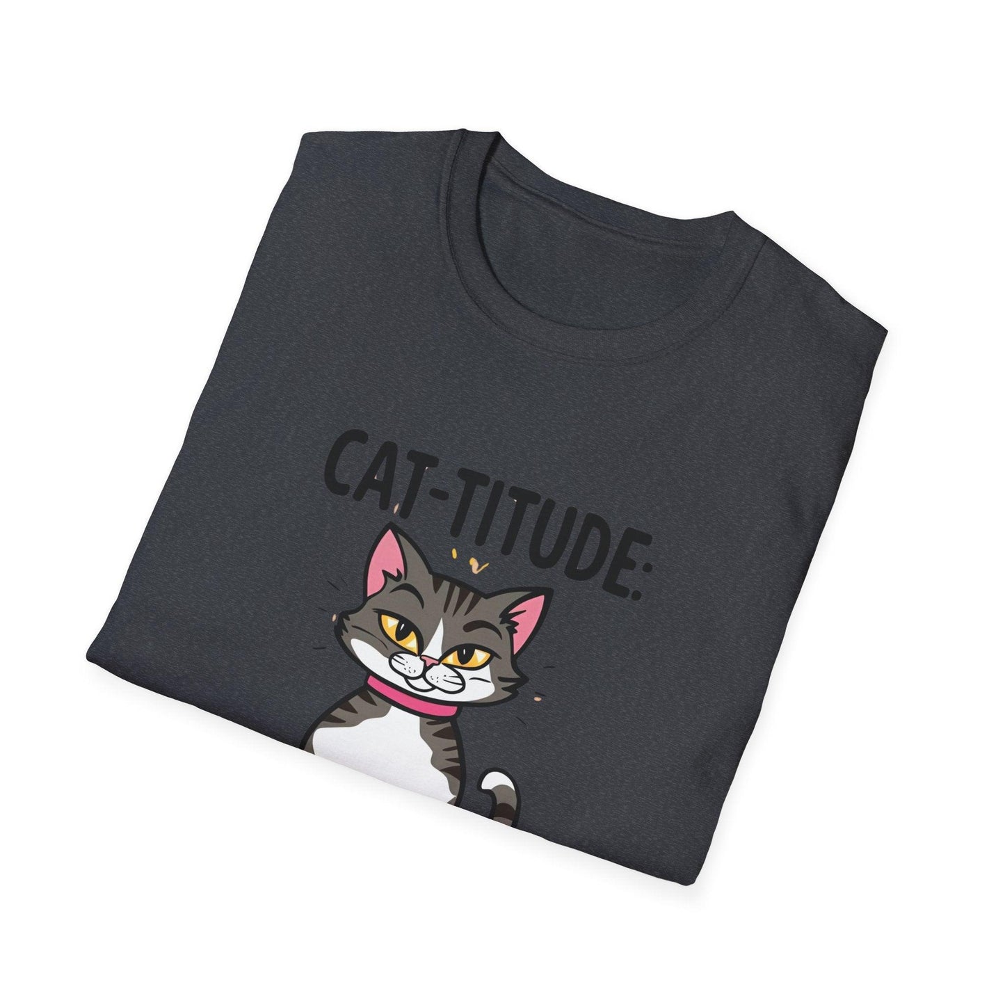 CAT-TITUDE 100% Pure Unisex Softstyle T-Shirt